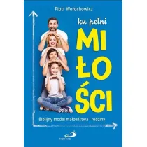 Ku pe�ni mi�o�ci