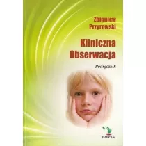 Kliniczna obserwacja. Podr�cznik