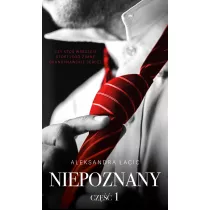 Niepoznany. Seria Mimo wszystko. Tom 1