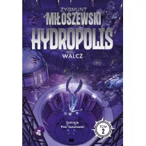 Hydropolis T.2 Walcz w.2024
