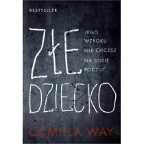 Z�e dziecko