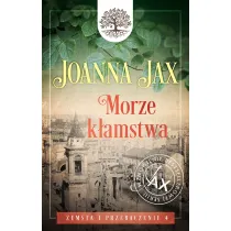 Morze kamstwa. Zemsta i przebaczenie. Tom 4