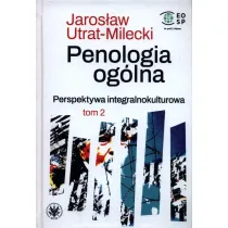 Penologia og�lna. Perspektywa integralnokulturowa. Tom 2