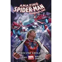 Marvel Now 2.0 Mroczne kr�lestwo. Amazing Spider-Man. Globalna sie�. Tom 2