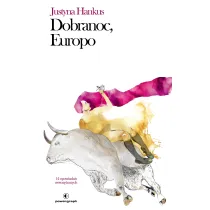 Dobranoc, Europo. 14 opowiada� wewn�trznych
