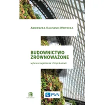 Budownictwo zr�wnowa�one. Wybrane zagadnienia z fizyki budowli