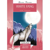 White Fang. Graded Readers. Activity Book. Level 2