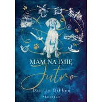Mam na imi� Jutro