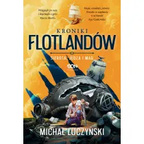 Kroniki Flotland�w. Sierota, J�dza i Mag
