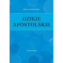 Dzieje Apostolskie z komentarzem
