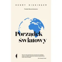 Porz�dek �wiatowy. Henry Kissinger