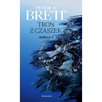Tron z czaszek. Cykl Demoniczny. Tom 4. Ksi�ga 2