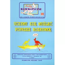 Miniatury matematyczne 12 Uczymy si� my�le�...