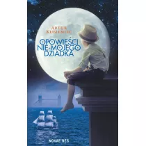 Opowieci nie-mojego dziadka