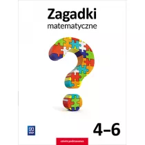 Zagadki matematyczne. Klasy 4-6
