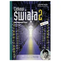 Ciekawi wiata. Informatyka 2. Podrcznik + CD. Zakres rozszerzony. Szkoy ponadgimnazjalne
