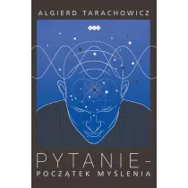 Pytanie. Pocz�tek my�lenia