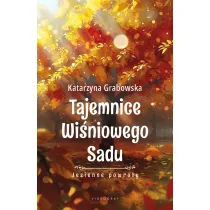 Tajemnice Wi�niowego Sadu - Jesienne powroty