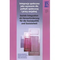 Integracja spo�eczna jako wyzwanie dla polityki..