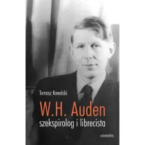 W. H. Auden Szekspirolog i librecista
