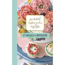 Bukiet dobrych my�li - z okazji urodzin