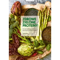 Zdrowe zielone proteiny