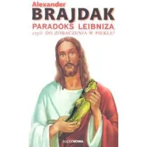 Paradoks Leibniza czyli do zobaczenia w piekle!