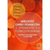 Wielko�� gmin i powiat�w a sprawno�� ich funkcjonowania