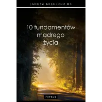 10 fundament�w m�drego �ycia