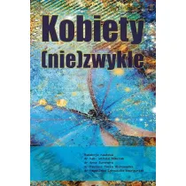 Kobiety (nie)zwyk�e
