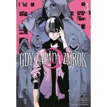 Gdy zapada zmrok. Tom 3