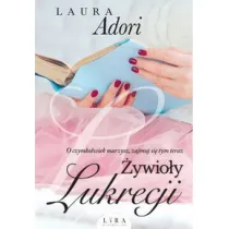 �ywio�y Lukrecji. Przebudzenie Lukrecji. Tom 3
