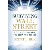 Image for Surviving Wall Street. A Tale of Triumph, Tragedy, and Timing wer. angielska