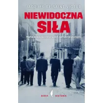 Niewidoczna si�a. Mafia w spo�ecze�stwach demokratycznych