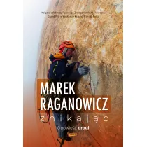 Znikaj�c. Opowie�� drogi