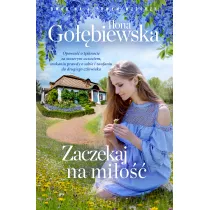 Zaczekaj na mio. Dwr na Lipowym Wzgrzu. Tom 3