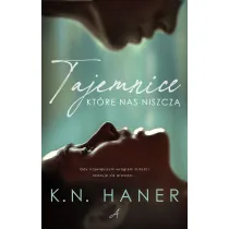 Tajemnice, kt�re nas niszcz�
