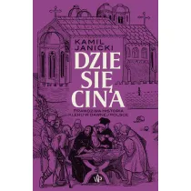 Dziesi�cina. Prawdziwa historia kleru w dawnej Polsce