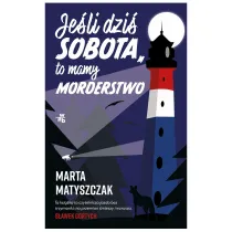 Je�li dzi� sobota, to mamy morderstwo