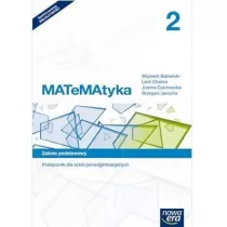 MATeMAtyka 2. Podrcznik dla szk ponadgimnazjalnych. Zakres podstawowy