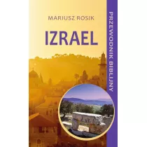 Izrael. Przewodnik biblijny