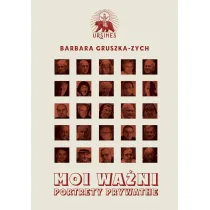 Moi wa�ni. Portrety prywatne