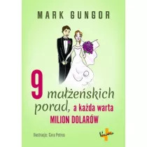 9 ma��e�skich porad, a ka�da warta milion dolar�w