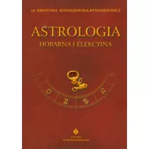 Astrologia horarna i elekcyjna tom VII
