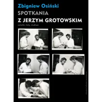 SPOTKANIA Z GROTOWSKIM OT-SLOWO OBRAZ