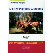 Pi�tek. Mi�dzy pi�tkiem a sobot�. Tomik 5