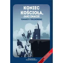 Koniec Ko�cio�a jaki znacie