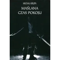 Ma�lana. Czas pokoju