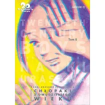 Ch�opaki z dwudziestego wieku. 20th Century Boys. Tom 6