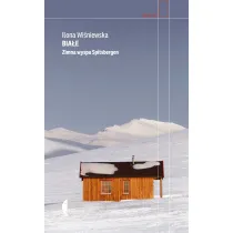 Bia�e. Zimna wyspa Spitsbergen